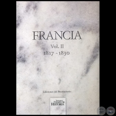 FRANCIA  Vol. II  1817 1830 - Ao 2009